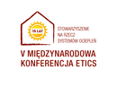  V Międzynarodowa Konferencja ETICS i jubileusz 15-lecia Stowarzyszenia na Rzecz Systemów Ociepleń